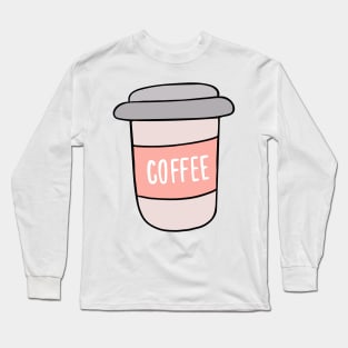 Cup of coffee Long Sleeve T-Shirt